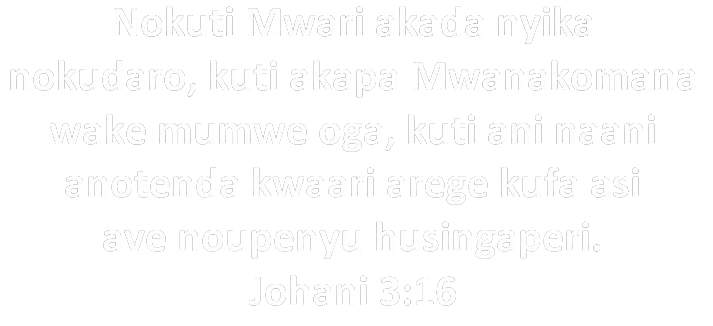 Ndima yeBhaibheri: Johani 3:16